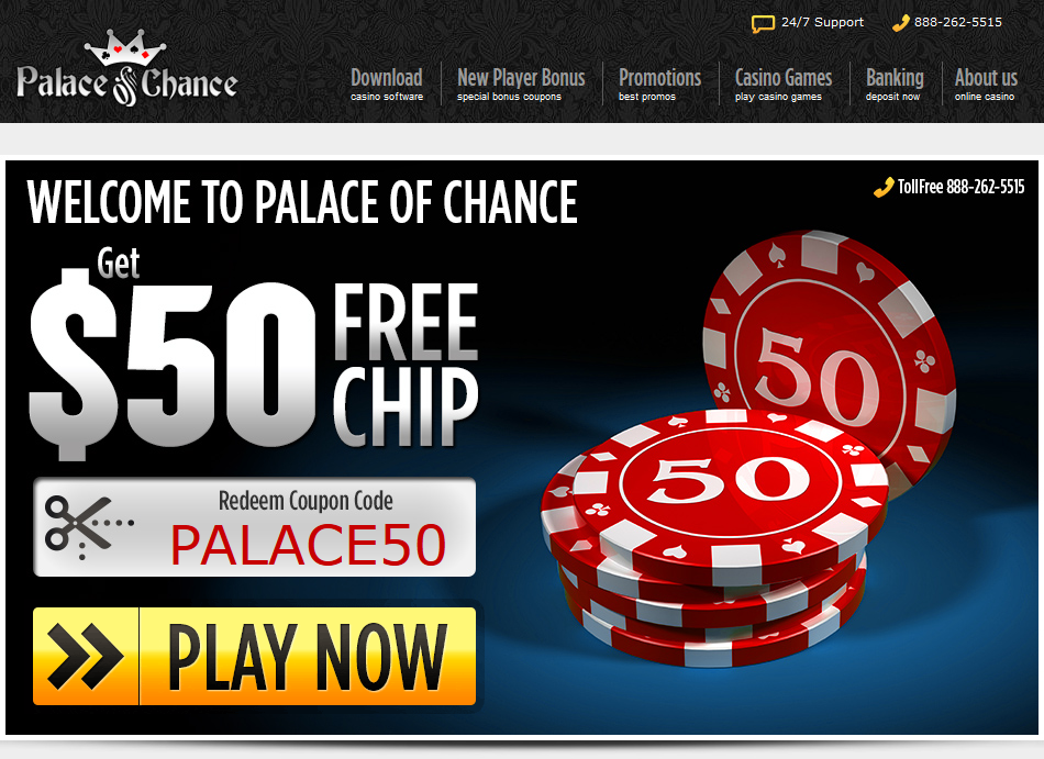 Palace of Chance- 50 free chip Palace of Chance- 50 free chip