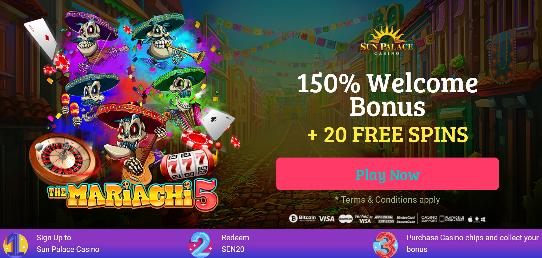 Sun Palace Casino -150% WELCOME
                BONUS + 20 FREE SPINS